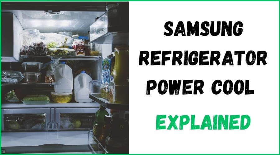 Samsung refrigerator power cool